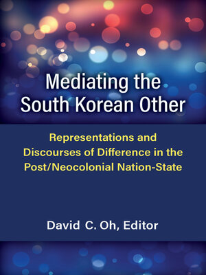 cover image of Mediating the South Korean Other